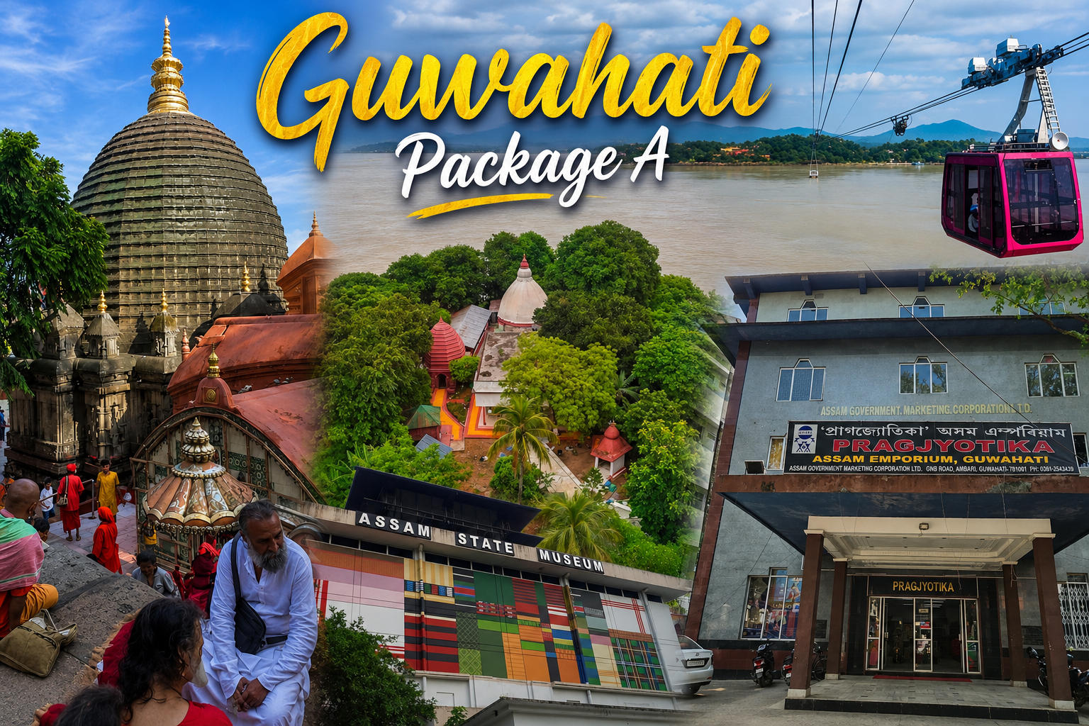 Guwahati Package A